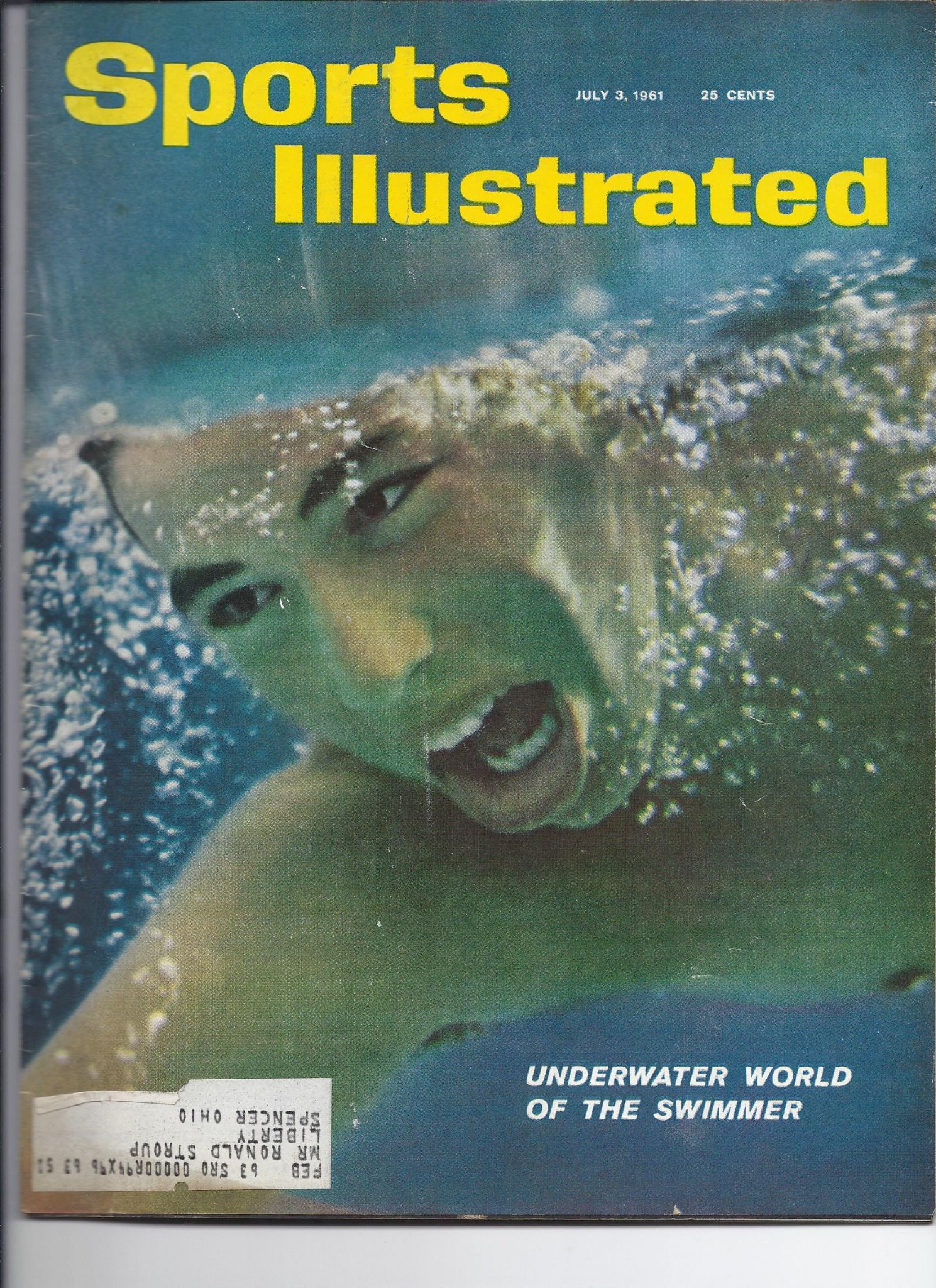Front cover of July 3, 1961 Sports Illustrated magazine featuring an underwater view of a swimmer with text headline Underwater World of the Swimmer