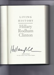 Living History By Hillary Clinton Signed hardback book First Lady Senator