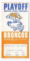 1977 AFC Divisional Playoff Game Ticket Stub Steelers @ Broncos MILE High