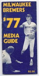 1977 Milwaukee brewers Media Guide