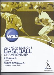 2007 NCAA baseball Championship Program Regionals & super regionals