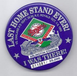 1992 Rangers Last Game at Arlington Stadium button pin