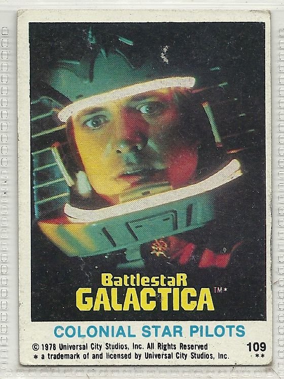 1978 Topps Battlestar Galactica #109 Colonial Star Pilots