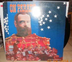 John Philip Sousa ‎The Music Of John Philip Sousa On Parade Vinyl LP Recor