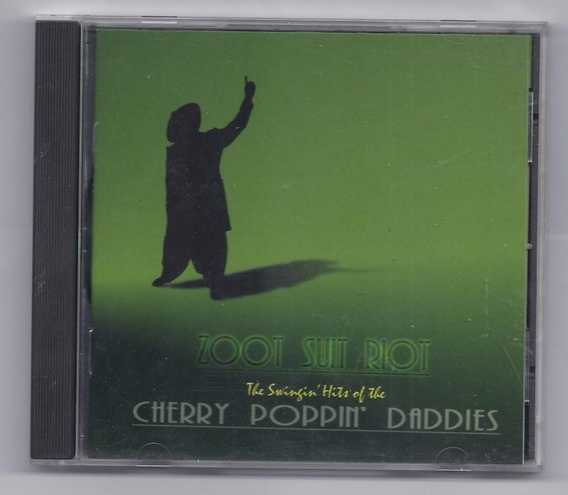 Image 0 of Zoot Suit Riot the swingin Hits of the Cherry Poppin Daddies Music CD