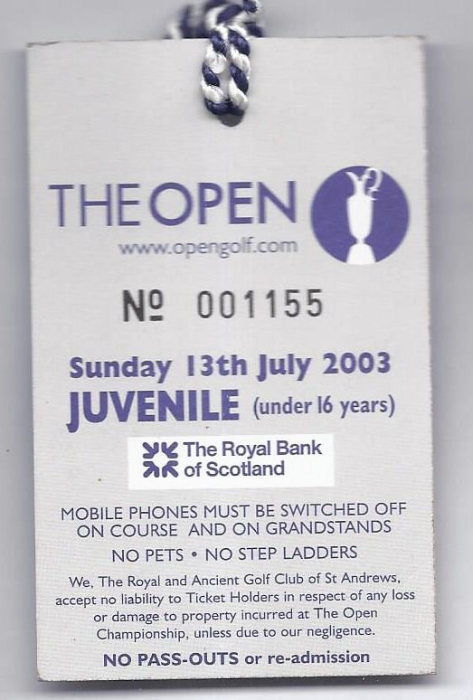 Image 1 of 2003 British Open Ticket 1st Practice Day Sunday July 13th