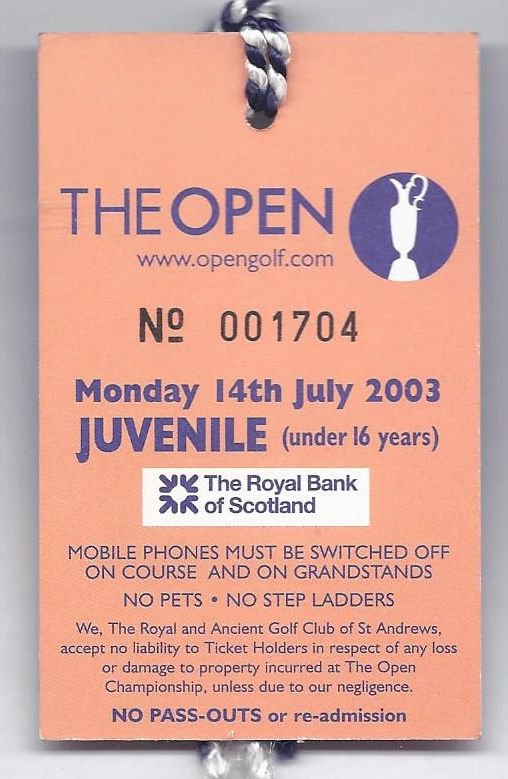Image 1 of 2003 British Open Ticket 2nd Practice Day Monday July 14th