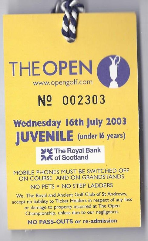 Image 1 of 2003 British Open Ticket 4th Practice Day Wednesday July 16th