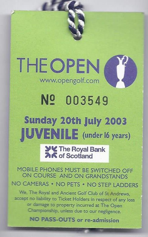 Image 1 of 2003 British Open Ticket 4th Tournament Round Sunday July 20th