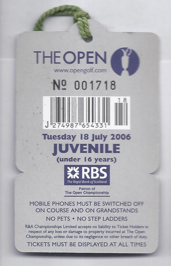 Image 1 of 2006 British Open Ticket 1st Practice Round Tiger Woods Wins