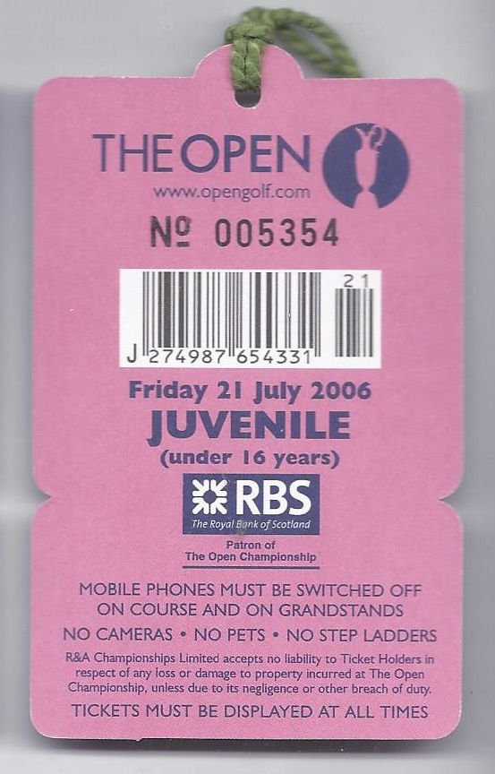 Image 1 of 2006 British Open Ticket Friday July 21st 2nd Tournament Round Tiger Woods Wins