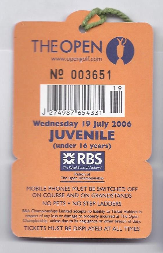 Image 1 of 2006 British Open Ticket Wednesday July 19th 2nd Practice Round Tiger Woods Wins