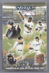 2007 Toronto Blue Jays Media guide