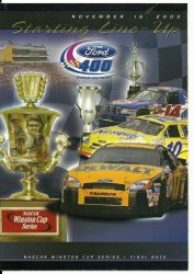 2003 Ford 400 Starting Line Up