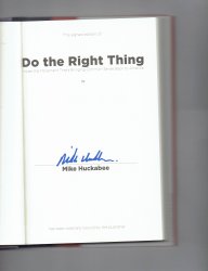 Do the Right Thing By Mike Huckabee Signed Book
