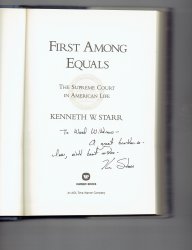 First among Equals by Kenneth W. Starr Signed Autographed Book