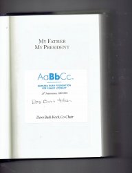 My Father, My President by Doro Bush Koch Signed Autographed Book
