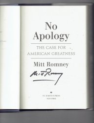 No Apology  The Case for American Greatness by Mitt Romney Signed Autographed