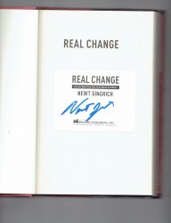 Real Change by Newt Gingrich (2007 Hardcover) Signed autographed Book