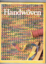 Handwoven Magazine March April 1987