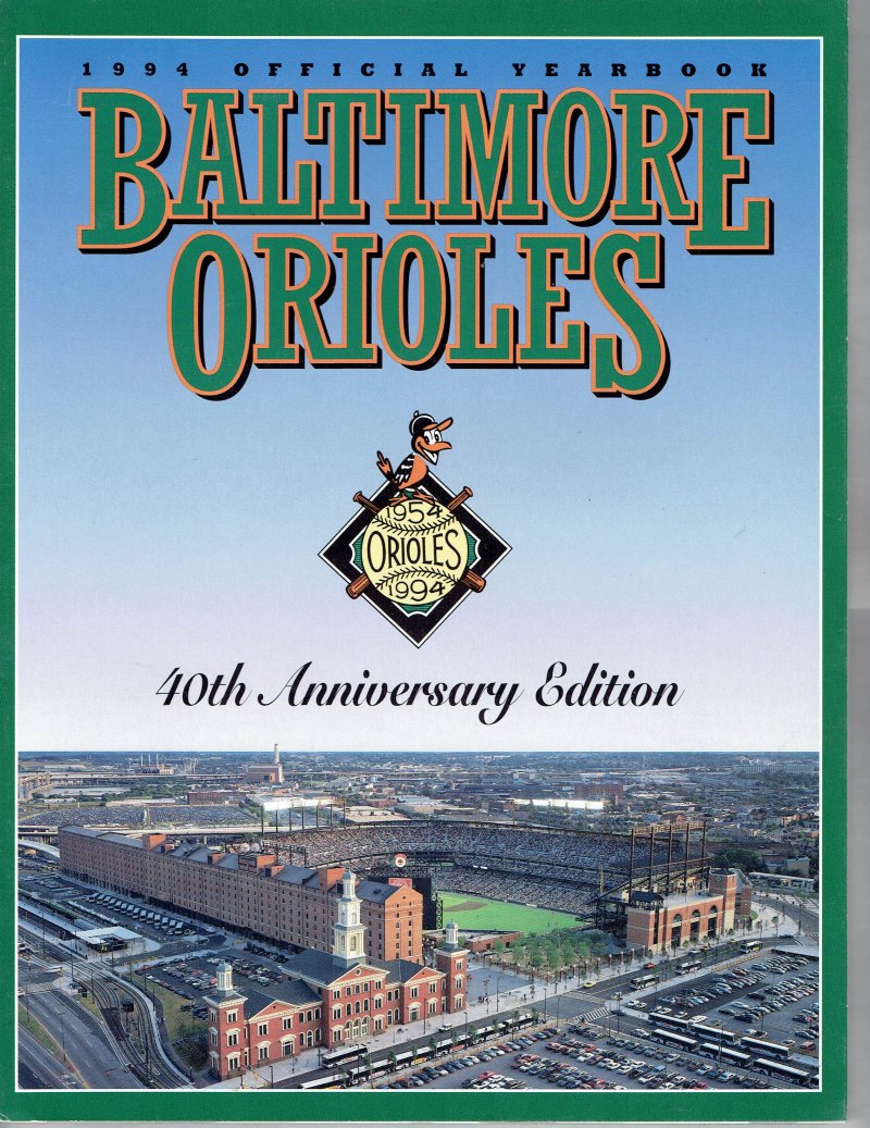 Image 0 of 1994 Baltimore Orioles Yearbook Camden Yards 40th Anniversary