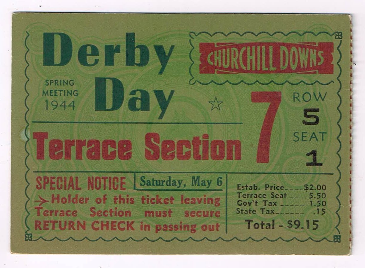 Front of 1944 Kentucky Derby ticket stub green Terrace Section 7 Row 5 Seat 1