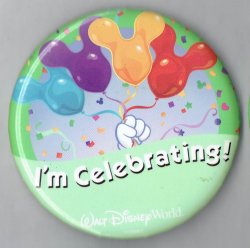 Walt Disney World I'm Celebrating Pin Button