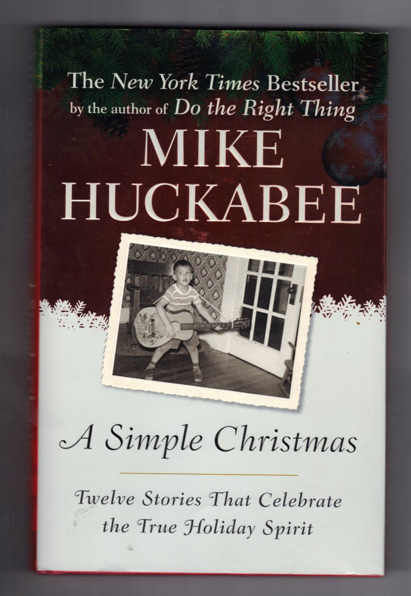 Image 1 of A Simple Christmas by Mike Huckabee (2009, Hardcover) Signed autographed