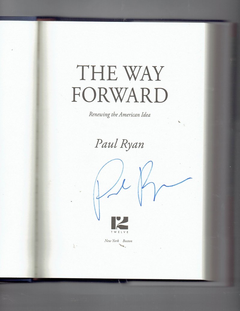 Image 0 of The Way Forward  Renewing the American Idea by Paul Ryan HC Signed Autographed