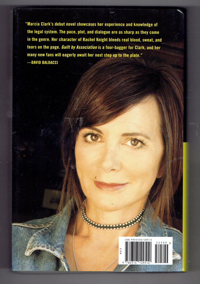 Image 2 of Guilt by Association by Marcia Clark (2011, Hardcover) Signed Autographed