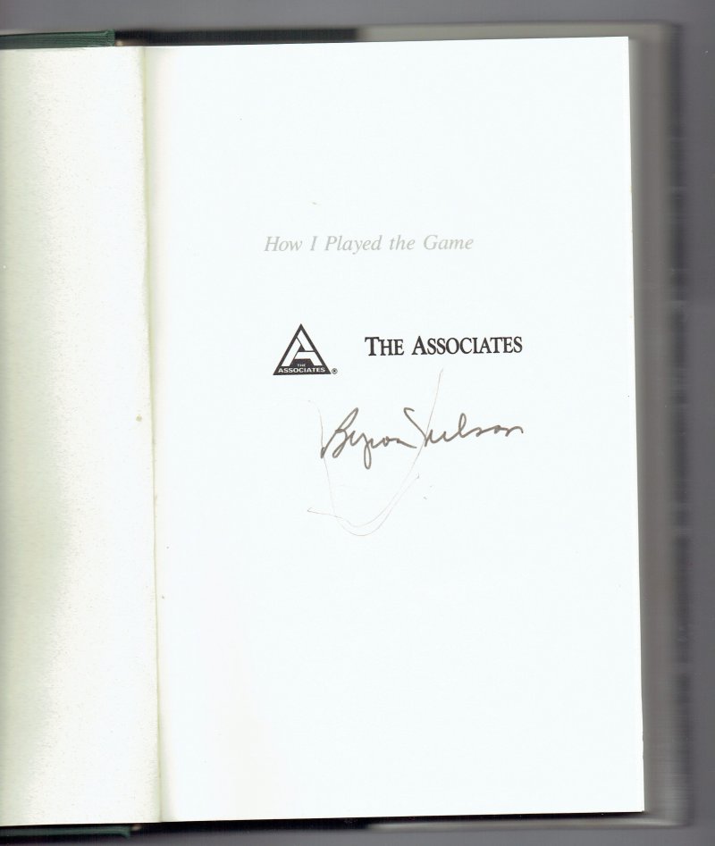 Image 0 of How I Played the Game An Autobiography by Byron Nelson (1993, Hardcover) Signed
