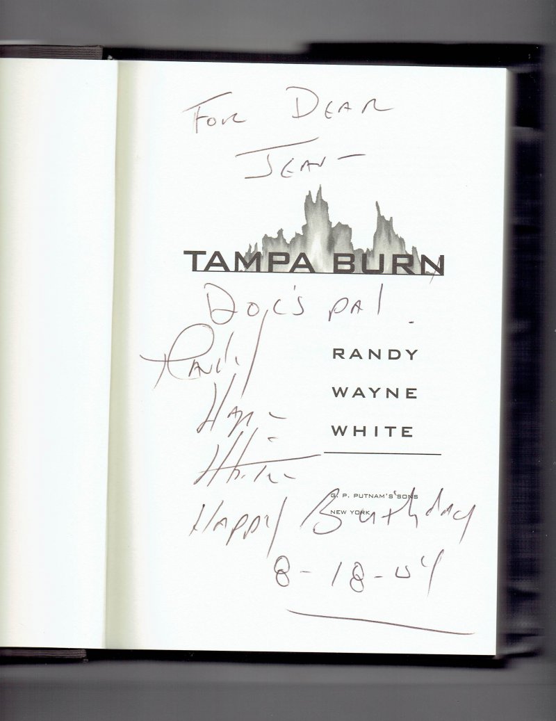 Image 0 of Doc Ford Tampa Burn by Randy White (2004, Hardcover) Signed Inscribed 1st Ed