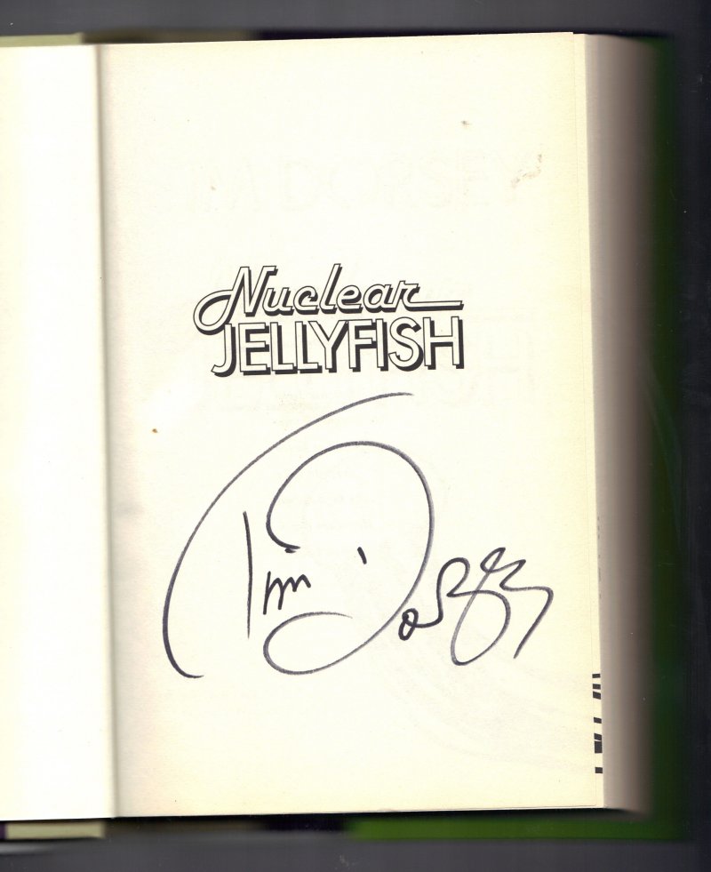 Image 0 of Serge Storms Nuclear Jellyfish Bk. 11 by Tim Dorsey (2009, Hardcover) Signed