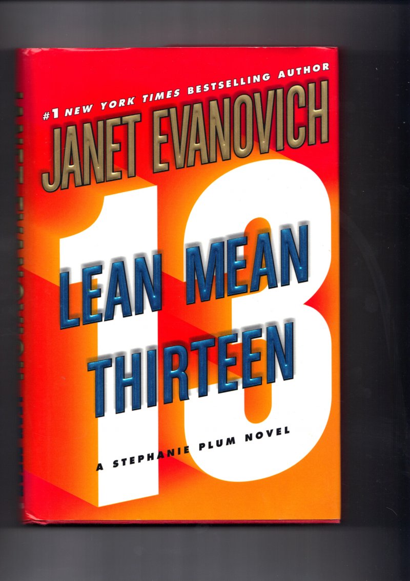 Image 1 of Stephanie Plum Lean Mean Thirteen 13 by Janet Evanovich (2007,Hardcover) Signed