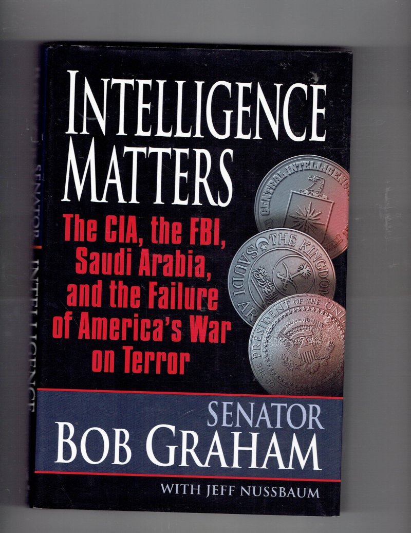 Image 2 of Intelligence Matters By Bob Graham Senator Signed Autographed Book Political