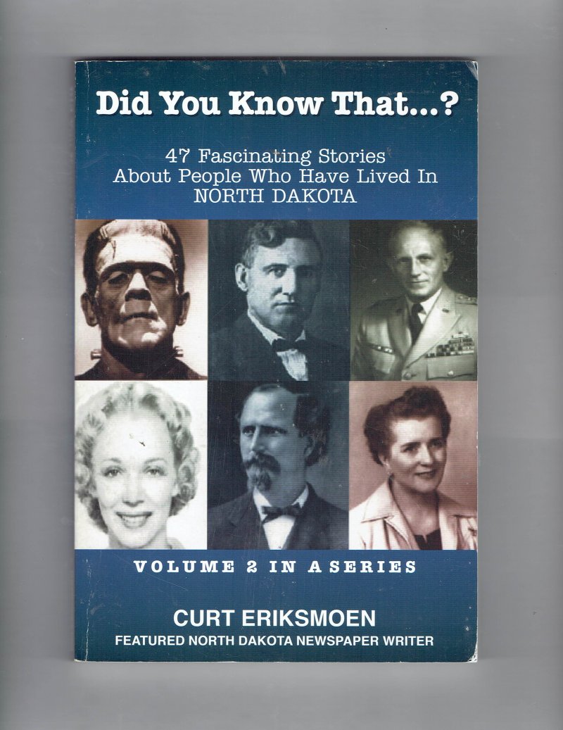 Image 1 of Did You Know That  Volume 2 In a Series By Curt Eriksmoen North Dakota Signed
