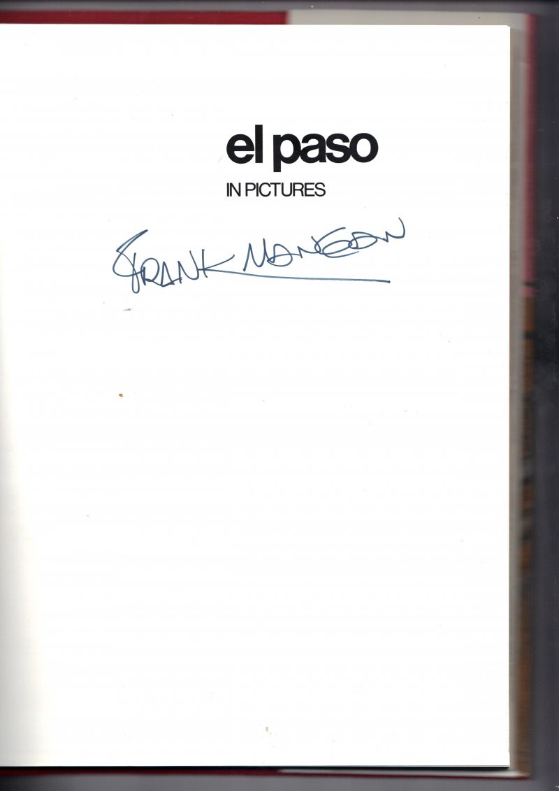 Image 0 of El Paso in Pictures by Frank Mangan (1971, Hardcover) Signed Autographed RARE