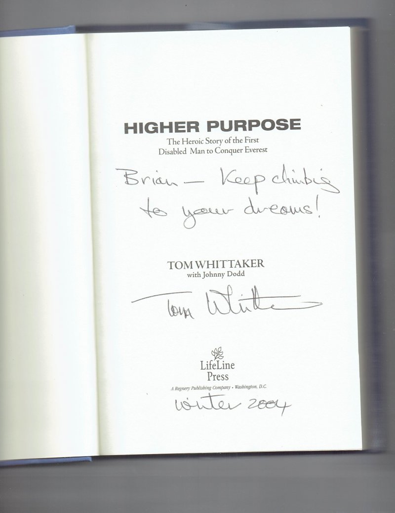Image 0 of Higher Purpose by Tom Whittaker Signed Autographed Book