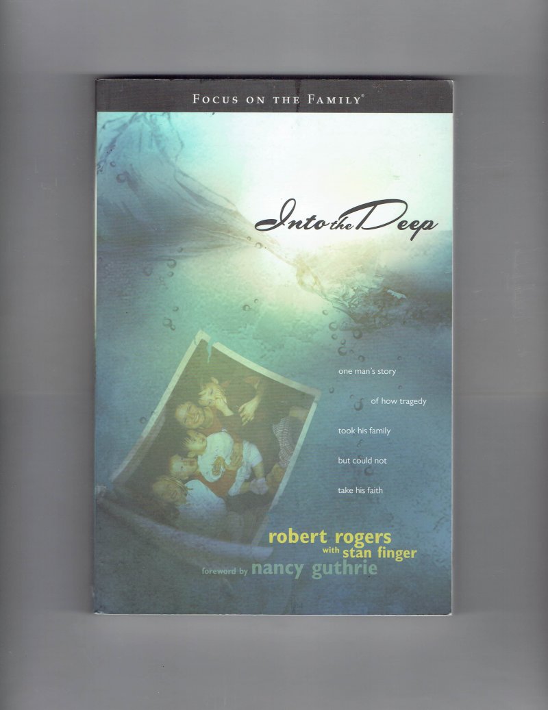 Image 1 of Into the Deep By Robert Rogers Signed Autographed Paperback book