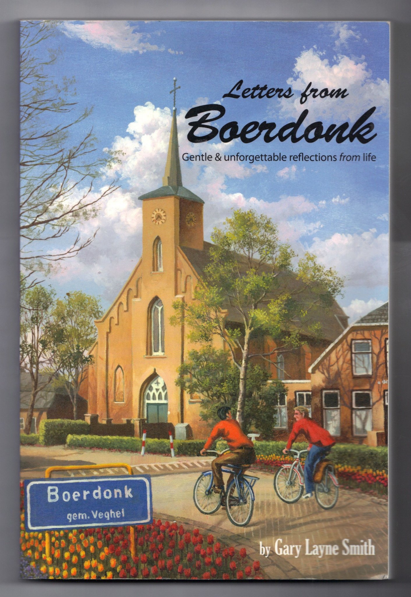 Front cover of the Letters from Boerdonk paperback book by Gary Layne Smith featuring an illustration of a church and people riding bicycles.