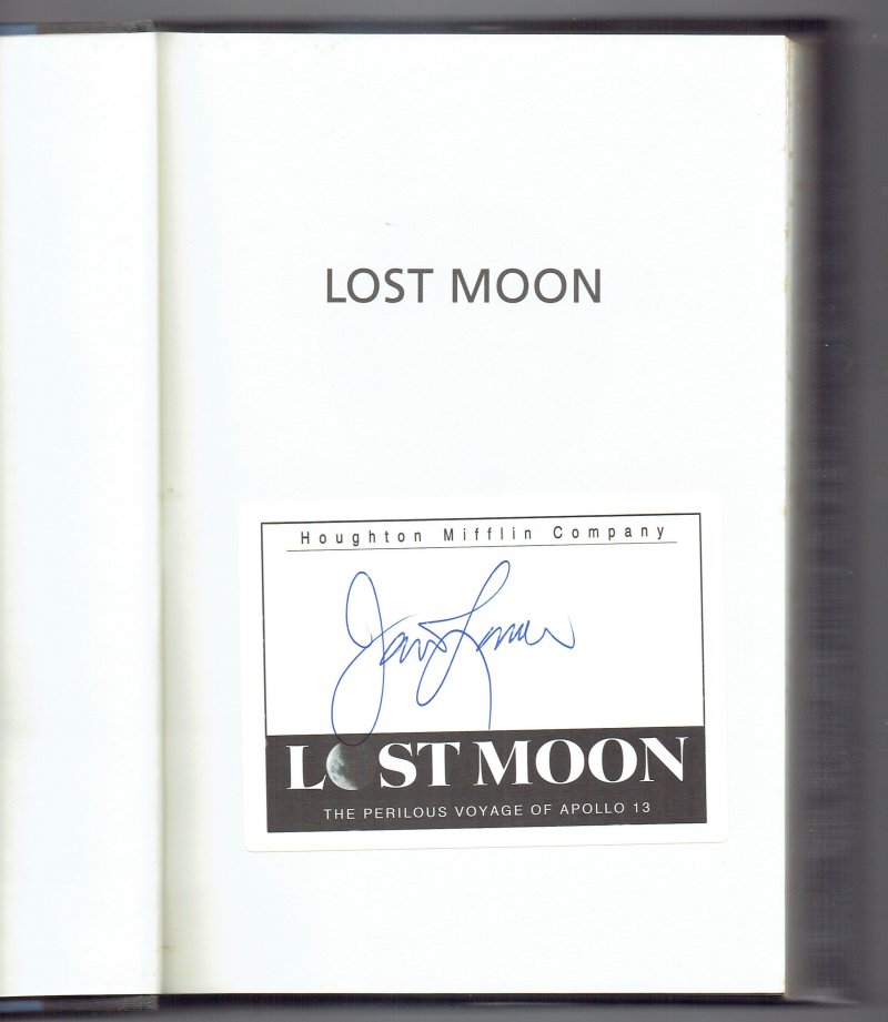 Image 0 of Lost Moon The Perilous Voyage of Apollo 13 by Jim Lovell & Jeffrey Kluger Signed