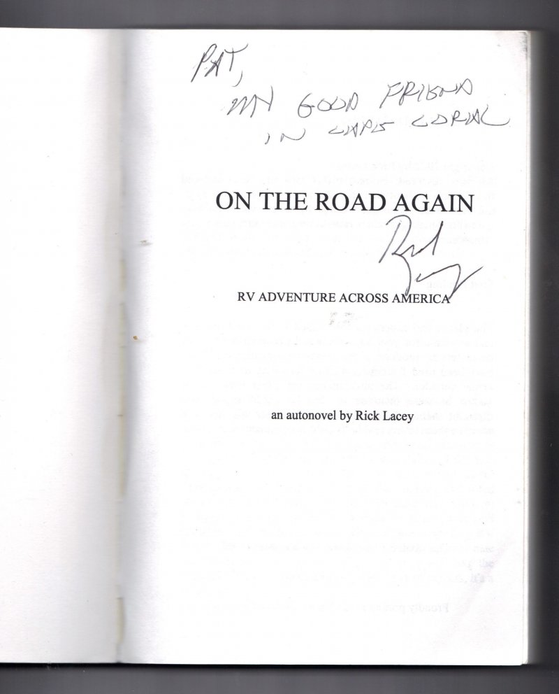 Image 0 of on the road again Paperback Book By Rick Lacey Signed Autographed By Author