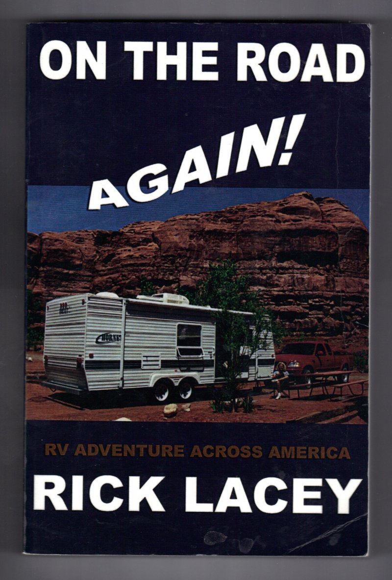 Image 1 of on the road again Paperback Book By Rick Lacey Signed Autographed By Author