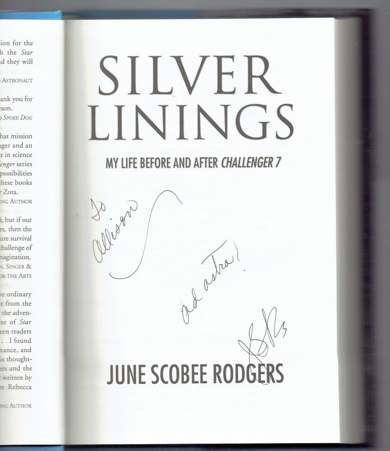 Image 0 of Silver Linings My Life Before & after Challenger 7 by June Scobee Rodgers Signed