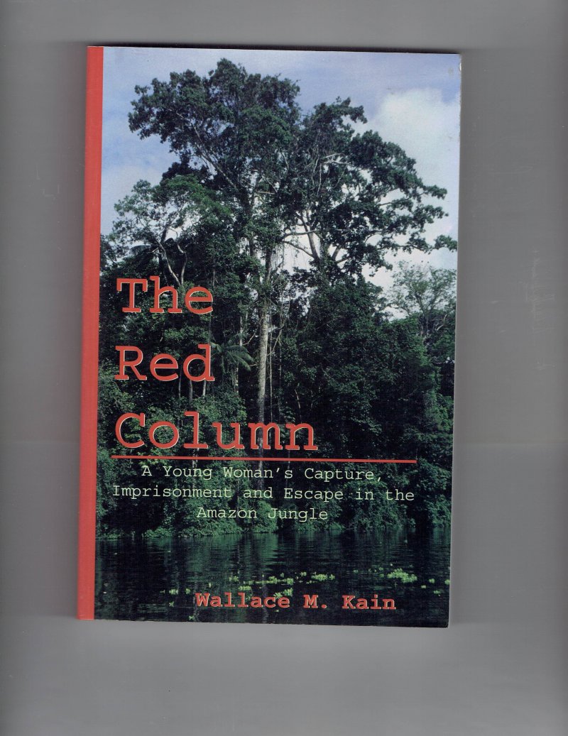 Image 1 of The Red Column By Wallace M. Kain Signed Autographed