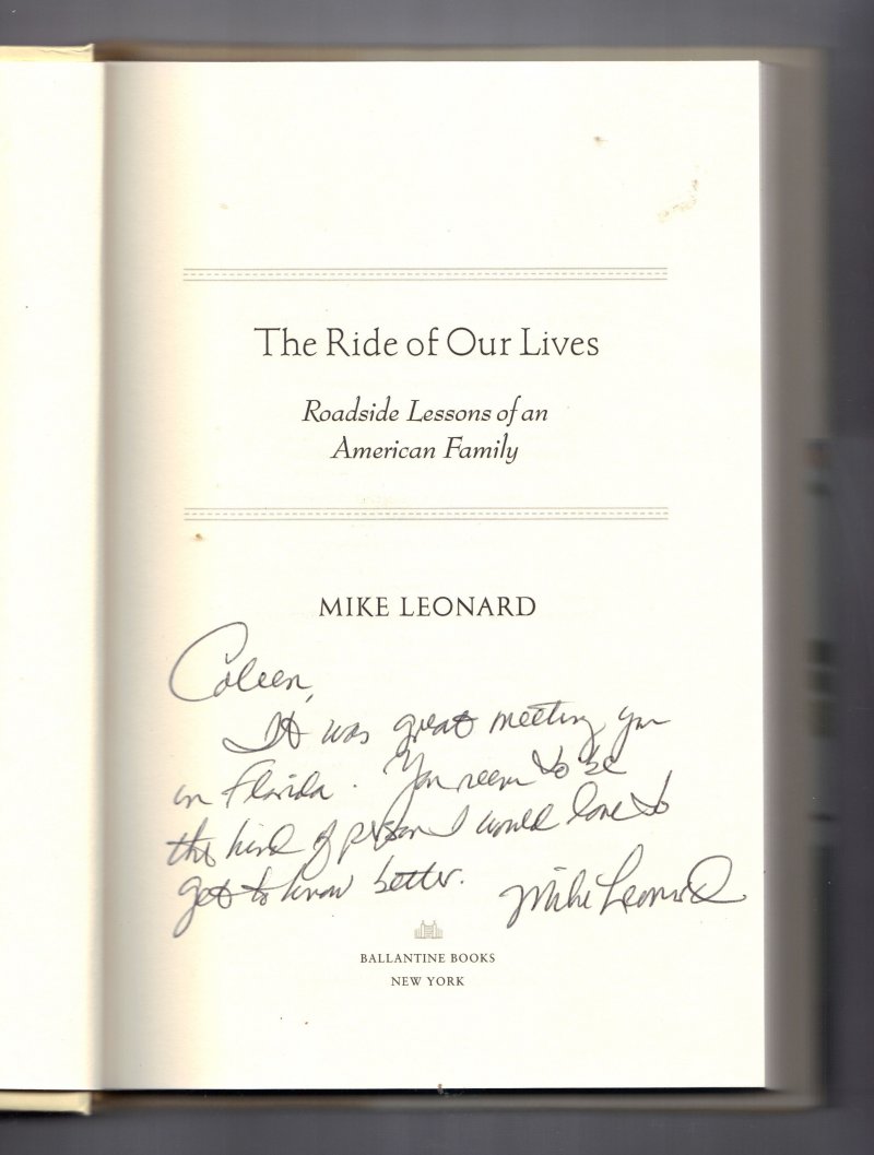 Image 0 of The Ride of Our Lives by Mike Leonard (2006, Hardcover) Signed autographed