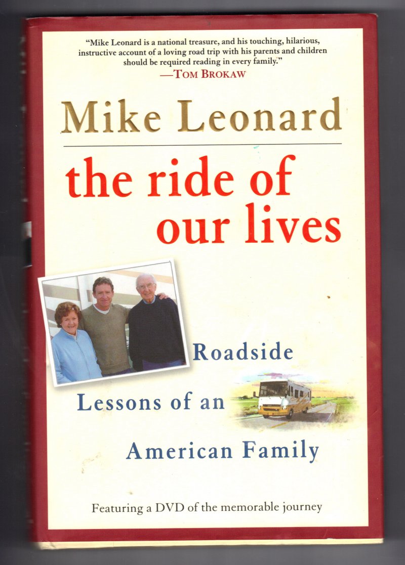 Image 1 of The Ride of Our Lives by Mike Leonard (2006, Hardcover) Signed autographed