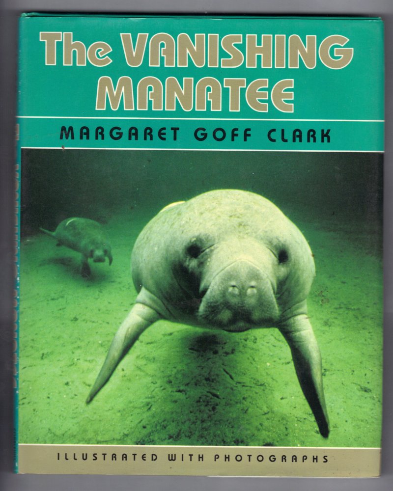 Image 1 of The Vanishing Manatee by Margaret G. Clark (1990, Hardcover) Signed Autographed 