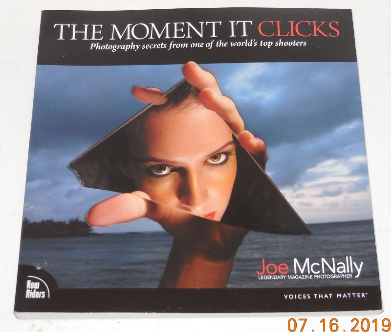 Image 2 of Voices That Matter The Moment It Clicks by Joe McNally (2008, Paperback) Signed