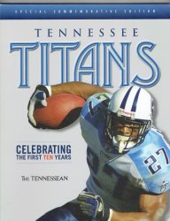 Tennessee Titans Celebrating the first 10 years Special Commemorative Edition